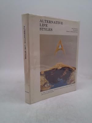 Seller image for Alternative Life Syles for sale by ThriftBooksVintage