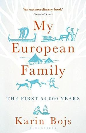 Seller image for My European Family: The First 54,000 Years for sale by WeBuyBooks