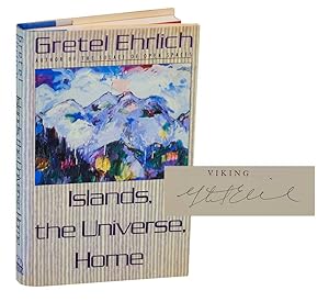 Imagen del vendedor de Islands, The Universe, Home (Signed First Edition) a la venta por Jeff Hirsch Books, ABAA