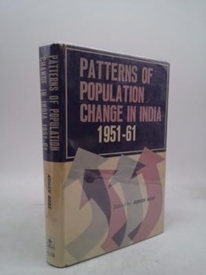 Imagen del vendedor de Patterns of Population Change in India 1951-61 a la venta por ThriftBooksVintage