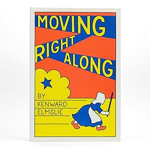 Seller image for Moving Right Along for sale by Better Read Than Dead