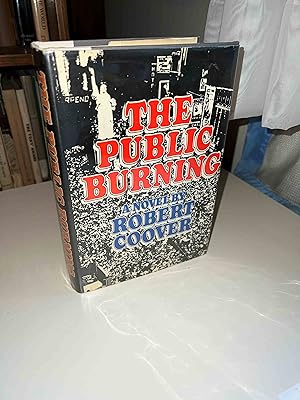 Seller image for The Public Burning for sale by Michael J. Toth, Bookseller, ABAA