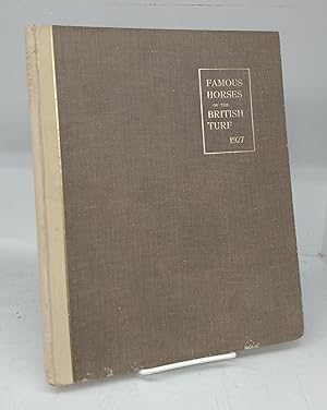 Image du vendeur pour Famous Horses of the British Turf Vol. IV.-1927 mis en vente par Attic Books (ABAC, ILAB)