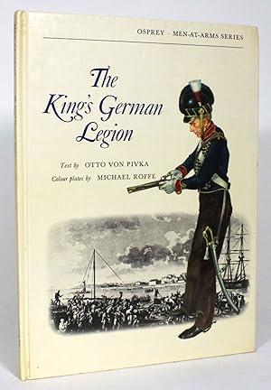 Image du vendeur pour The King's German Legion mis en vente par Minotavros Books,    ABAC    ILAB