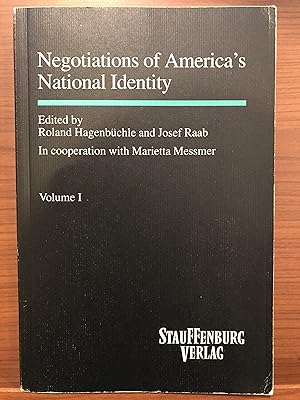 Immagine del venditore per Negotiations of America's National Identity venduto da Rosario Beach Rare Books