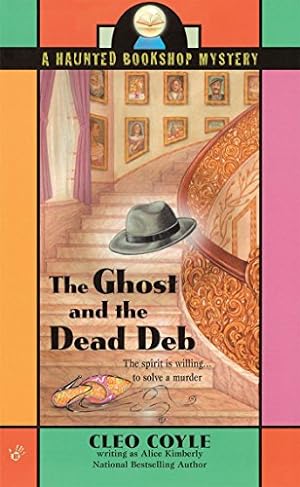 Immagine del venditore per The Ghost and the Dead Deb (Haunted Bookshop Mystery) venduto da -OnTimeBooks-