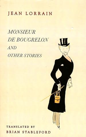 Seller image for Monsieur de Bougrelon and Other Stories for sale by Ziesings