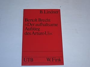Bild des Verkufers fr Bertolt Brecht: Der aufhaltsame Aufstieg des Arturo Ui. (Modellanalysen zur deutschen Literatur) zum Verkauf von Der-Philo-soph