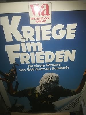 Bild des Verkufers fr Kriege im Frieden, eine Dokumentation smtlicher Konflikte, Kriegs- und Terrorhandlungen seit 1945 zum Verkauf von Verlag Robert Richter