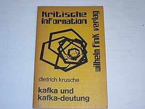 Bild des Verkufers fr Kafka und Kafka-Deutung. Die problematisierte Interaktion. zum Verkauf von Der-Philo-soph