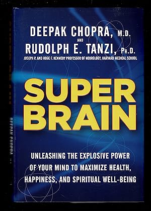 Immagine del venditore per Super Brain: Unleashing The Explosive Power Of Your Mind To Maximize Health, Happiness, And Spiritual Well-Being venduto da Granada Bookstore,            IOBA