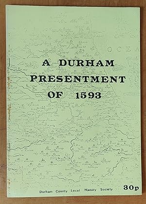 Seller image for A Durham Presentment Of 1593 (Documentary Series No 1) for sale by Shore Books