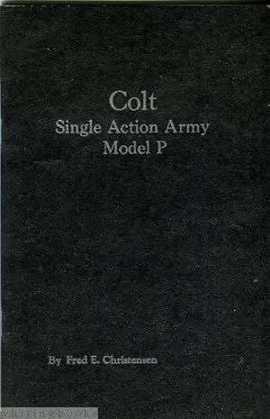 Colt Single Action Army (Model P - 1st Generation)