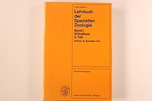 LEHRBUCH DER SPEZIELLEN ZOOLOGIE. BAND I. Wirbellose. 3. Teil