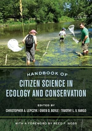 Bild des Verkufers fr Handbook of Citizen Science in Ecology and Conservation zum Verkauf von GreatBookPrices