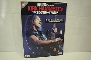 Kirk Hammett: the Sound and the Fury (= Guitar World Presents, Guitar Instruction, Tablature)