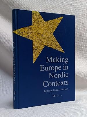 Making Europe in Nordic Contexts