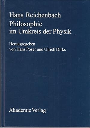 Bild des Verkufers fr Hans Reichenbach, Philosophie im Umkreis der Physik. zum Verkauf von Fundus-Online GbR Borkert Schwarz Zerfa