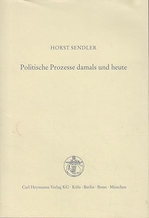 Seller image for Politische Prozesse damals und heute Aus dem Nachla Gerhard Lwenthal. for sale by Bcher bei den 7 Bergen