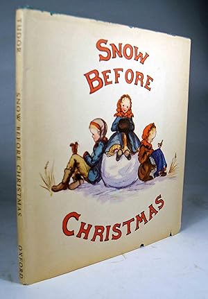 Seller image for Snow Before Christmas for sale by The Literary Lion,Ltd.