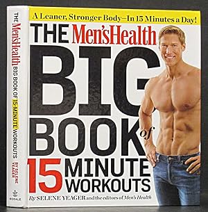 Men's Health: Big book of 15 Minute Workouts