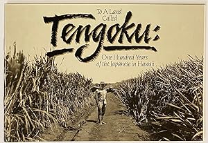 Seller image for To a Land Called Tengoku: One Hundred Years of the Japanese in Hawaii for sale by Bolerium Books Inc.