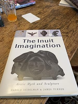 Imagen del vendedor de Inuit Imagination a la venta por Heroes Bookshop