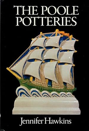 Seller image for THE POOLE POTTERIES. The History and Production of a Staffordshire Family of Potters. for sale by Sainsbury's Books Pty. Ltd.