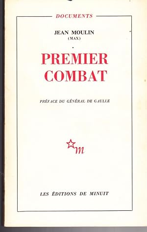 Premier Combat, Journal Posthume