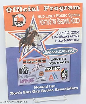 Official Program: North Star Regional Rodeo; July 2-4, 2004, Dead Broke Arena, Hugo MN