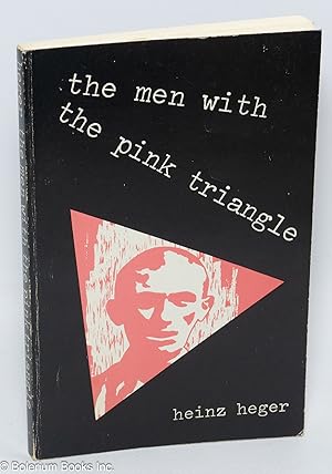 Bild des Verkufers fr The Men With the Pink Triangle zum Verkauf von Bolerium Books Inc.