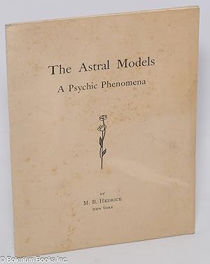 The Astral Models. A Psychic Phenomena