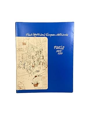 Seller image for Frank Hodgkinson's European Sketchbooks; Paris 1947 - 1950 for sale by Archives Fine Books (ANZAAB, ILAB)