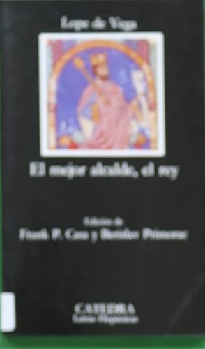 Seller image for El mejor alcalde, el rey for sale by Librera Alonso Quijano