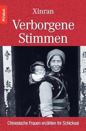 Seller image for Verborgene Stimmen: Chinesische Frauen erzhlen ihr Schicksal for sale by Gerald Wollermann