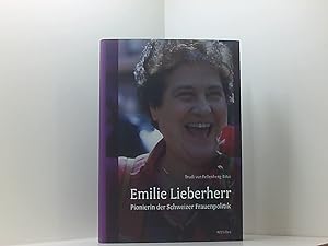 Imagen del vendedor de Emilie Lieberherr: Pionierin der Schweizer Frauenpolitik Pionierin der Schweizer Frauenpolitik a la venta por Book Broker