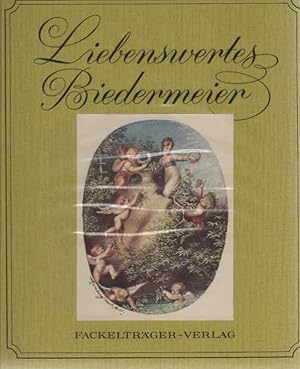 Bild des Verkufers fr Liebenswertes Biedermeier. [Mit] 12 Aquarellen von Johann Heinrich Ramberg. Ausw. u. Einl. von Ferdinand Stuttmann zum Verkauf von Schrmann und Kiewning GbR