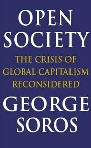 Imagen del vendedor de Open Society: Reforming Global Capitalism. a la venta por WeBuyBooks