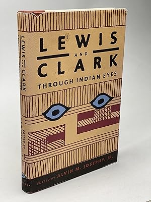 Immagine del venditore per LEWIS AND CLARK THROUGH INDIAN EYES. venduto da Bookfever, IOBA  (Volk & Iiams)