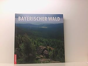 Seller image for Bayerischer Wald Fotogr.: Raimund Kutter. Text: Gabriele Greindl for sale by Book Broker