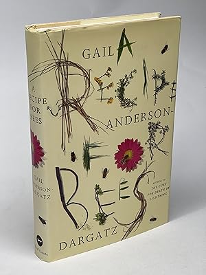 Seller image for A RECIPE FOR BEES . for sale by Bookfever, IOBA  (Volk & Iiams)