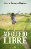 Seller image for Me quiero libre for sale by AG Library