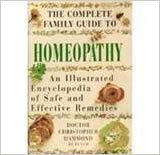 Seller image for Natural Ways to Health - Homeopathy: An Illustrated Encyclopedia of Safe and Effective Remedies [First Printing] for sale by WeBuyBooks