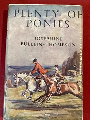 Seller image for Plenty of Ponies. Illustrated by Anne Bullen. for sale by Plurabelle Books Ltd