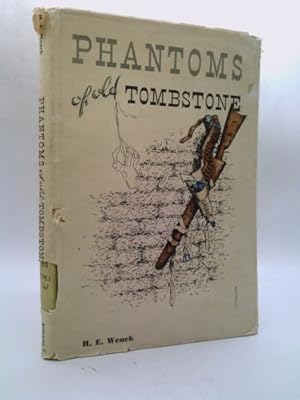 Bild des Verkufers fr Phantoms of old Tombstone, zum Verkauf von ThriftBooksVintage