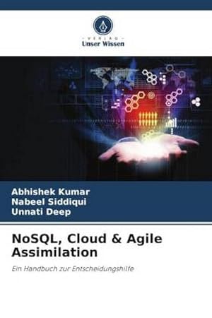 Imagen del vendedor de NoSQL, Cloud & Agile Assimilation a la venta por BuchWeltWeit Ludwig Meier e.K.