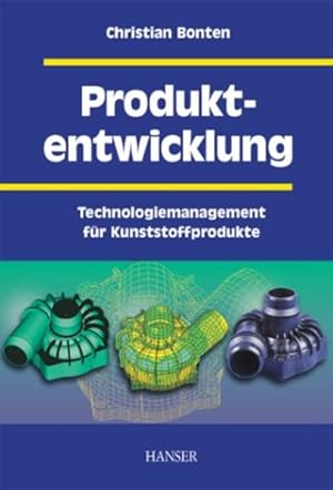 Bild des Verkufers fr Produktentwicklung: Technologiemanagement fr Kunststoffprodukte zum Verkauf von Studibuch