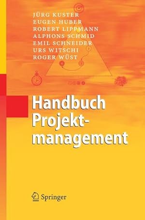 Bild des Verkäufers für Handbuch Projektmanagement zum Verkauf von Studibuch