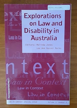 EXPLORATIONS ON LAW AND DISABILITY IN AUSTRALIA: Volume 17 Number 2