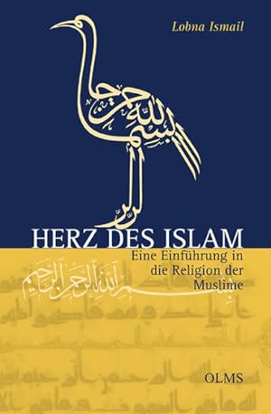 Imagen del vendedor de Herz des Islam: Eine Einfhrung in die Religion der Muslime (Olms Presse) a la venta por Studibuch
